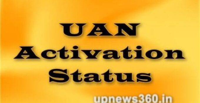 UAN Status: Universal Account Number Activation Online