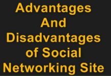 Advantages And Disadvantages of Social Networking Sites