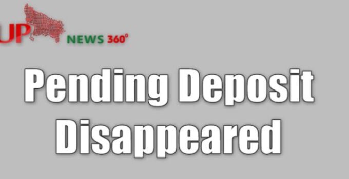Pending Deposit Disappeared