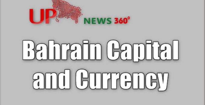 Bahrain Capital and Currency With Language [What to do in Bahrain]