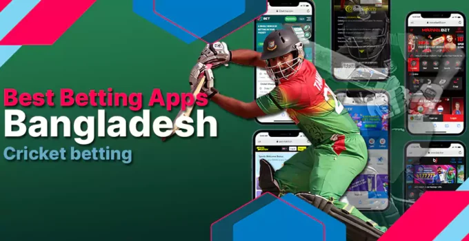 Best Cricket Betting App for Bangladesh Users in 2024